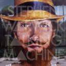 Stephen Warwick - Talking Machine ()