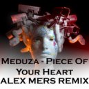 Meduza - Piece Of Your Heart