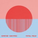 Somethin' Sanctified, Grace & Badlove - Esencia