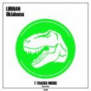 LØRHAN - Oklahoma (Original Mix)