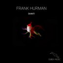 Frank Hurman - Event Horizont