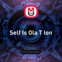 DJ Sky Fox - Self Is Ola T Ion ()