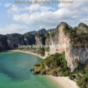Luxury Jazz Lounge Playlist - Heavenly Instrumental for Staying Healthy