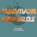 Dj Level - Paranoid Mind