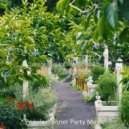 Popular Dinner Party Music - Wonderful Vibe for Relaxing at Home ()