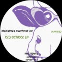 Mediahora, Christian DM - Old School