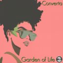 Converta - Garden of Life (2020 Rework)