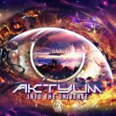 Aktyum - Into The Universe (Original Mix)