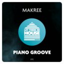 Makree - Piano Groove