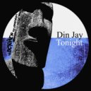 Din Jay - Tonight (Dub Mix)