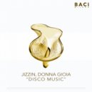 Jizzin, Donna Gioia - Disco Music (Acappella)