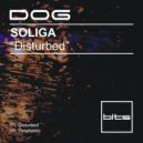SOLIGA - Disturbed (Original Mix)