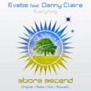 Evebe feat. Danny Claire - Everything (Acoustic Mix)