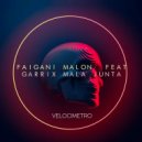 Faigani Malon, Garrix Mala Junta - Velocimetro (Original Mix)