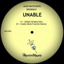 Alen Milivojevic, Drzneday - Unable