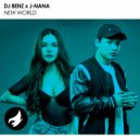 DJ BENZ & J-NANA - New World (Original Mix)
