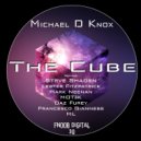 Michael D. Knox - The Cube (Steve Shaden Remix)