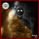 Ouija - Do I (Original Mix)