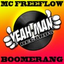 MC Freeflow - Boomerang (Original Mix)