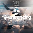 Thorsten F - Fly Away (Original Mix)