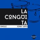Jonki (ARG) - La Conguita (Original Mix)