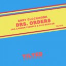 Andy Clockwork - Drs. Orders