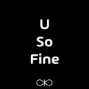 Betoko - U So Fine