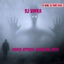 DJ Umka - Panic Attack (Original Mix)