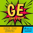 Gary Esson - Take You Higher (Original Mix)