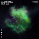 Amzo Raga - Club 203