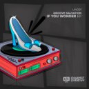 Groove Salvation - Don't You Mind