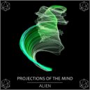 Projections Of The Mind - Opale (Original Mix)