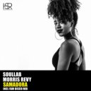 SoulLab feat. Morris Revy - Samadora (Original Mix)