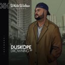 Duskope - Drowning