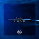 K-Zan - Feel Alive (Original Mix)