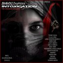 [U.G.O.], Zephixx - Intoxication The Amazons Remixes (Xanhanda Remix)