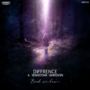 Diffrence Ft. Sebastian Hansson - Break Me Down