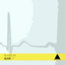BladeSA - Alive