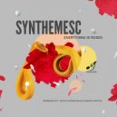 Synthemesc - Everything Is Roses (Mass Digital Remix)