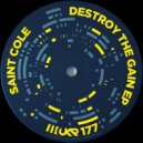 Saint Cole - Destroy The Jack