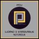Luciano FM, Stradivarius - Notorious (Dub)