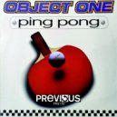 Object One - Ping Pong (Fast Track)