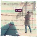 Releazer - Sorry (Original Mix)