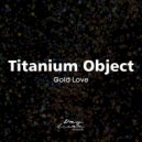 Titanium Object - Volt (Original Mix)