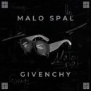 malo spal - givenchy (prod. by FoggyRow)