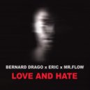 Bernard Drago - Love & Hate (Silverfunk Remix)