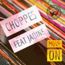 Choppes Feat Jadine - Move On (Radio Edit)