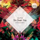 Lisa Pure - I\'m Over You (DJ Aristocrat Remix)