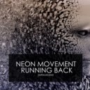 Neon Movement - Running Back (Extended Instrumental)