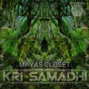 Kri Samadhi, Devotee - Maya's Closet
